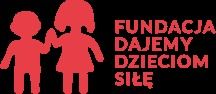 Dajemy dzieciom siłę 